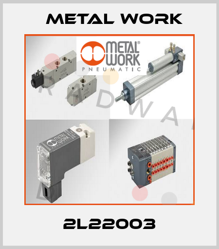2L22003 Metal Work
