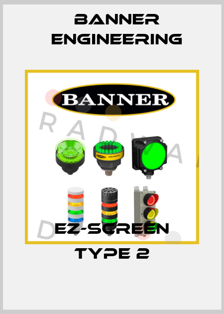 EZ-SCREEN TYPE 2 Banner Engineering