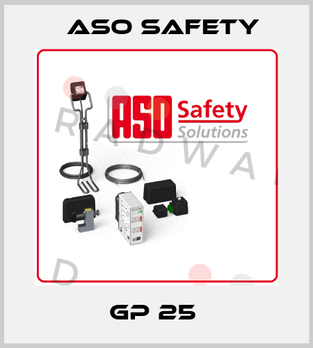 GP 25  ASO SAFETY