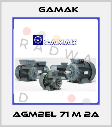 AGM2EL 71 M 2a Gamak