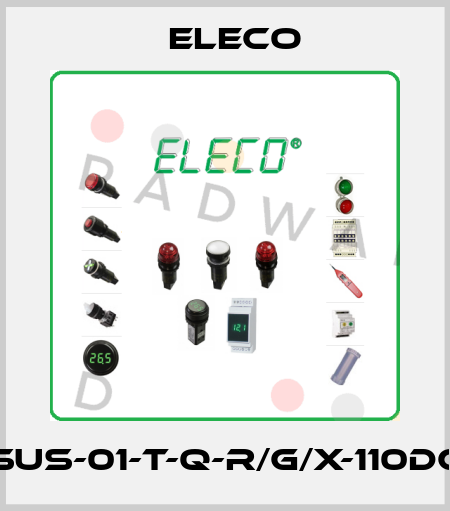 SUS-01-T-Q-R/G/X-110DC Eleco