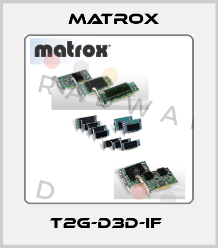 T2G-D3D-IF  Matrox