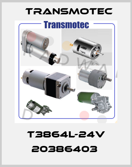 T3864L-24V 20386403  Transmotec