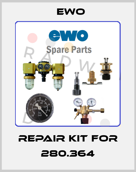 repair kit for 280.364 Ewo