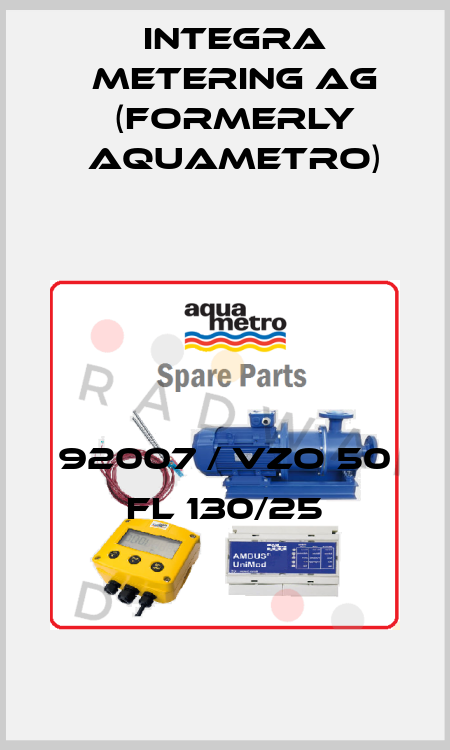 92007 / VZO 50 FL 130/25 Integra Metering AG (formerly Aquametro)