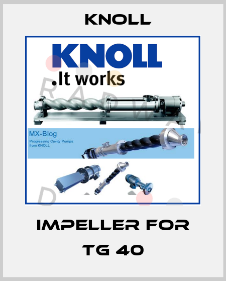 impeller for TG 40 KNOLL