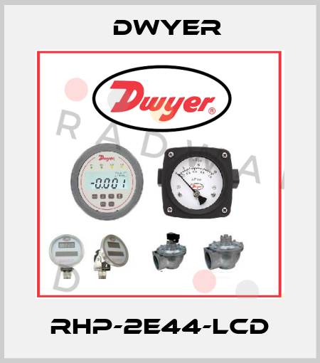 RHP-2E44-LCD Dwyer