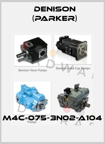 M4C-075-3N02-A104 Denison (Parker)