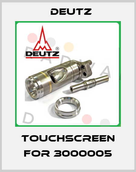 Touchscreen for 3000005 Deutz