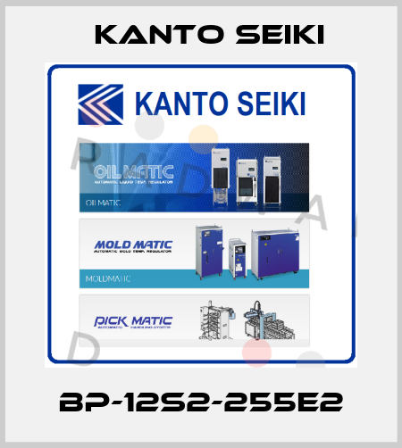 BP-12S2-255E2 Kanto Seiki