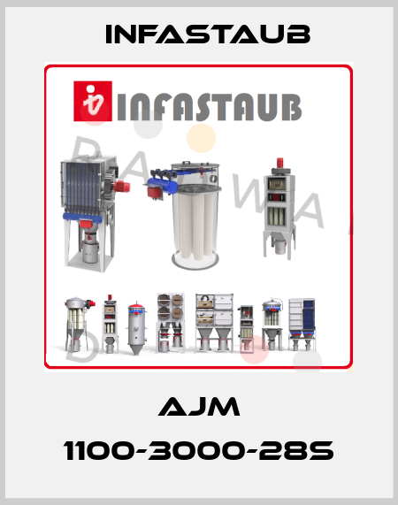 AJM 1100-3000-28S Infastaub