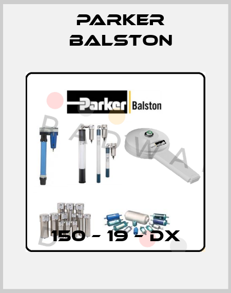 150 – 19 – DX Parker Balston