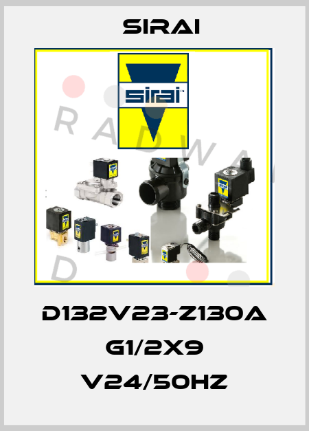 D132V23-Z130A G1/2x9 V24/50Hz Sirai