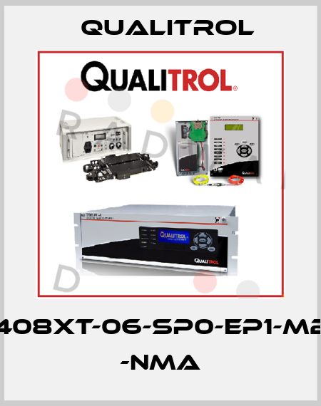408XT-06-SP0-EP1-M2 -NMA Qualitrol