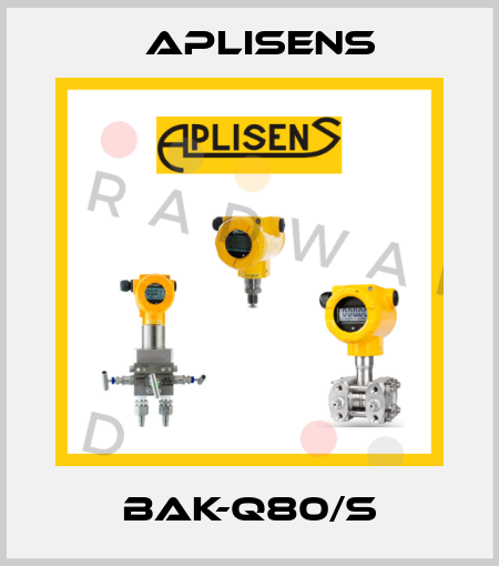 BAK-Q80/S Aplisens