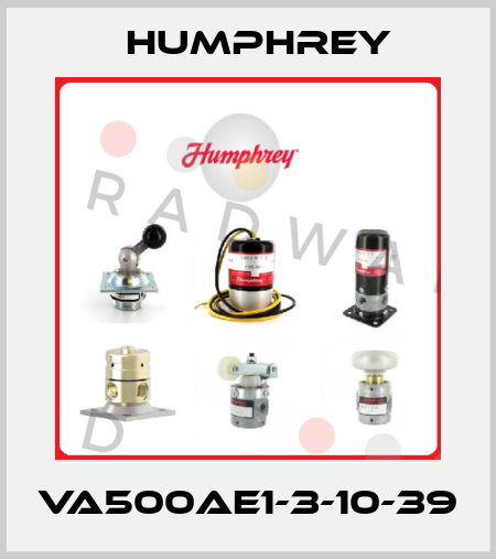 VA500AE1-3-10-39 Humphrey