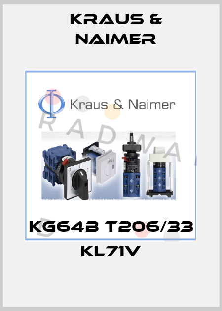 KG64B T206/33 KL71V Kraus & Naimer