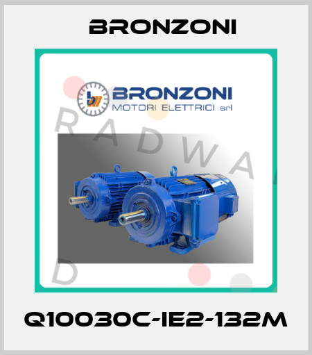 Q10030C-IE2-132M Bronzoni