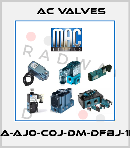 93A-AJ0-C0J-DM-DFBJ-1KA МAC Valves