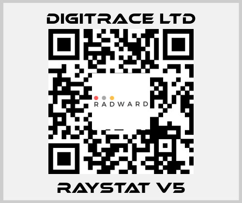 RAYSTAT V5 Digitrace LTD