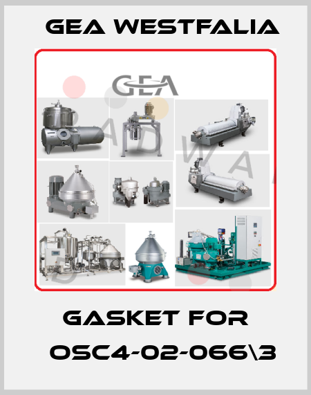 Gasket for 	OSC4-02-066\3 Gea Westfalia
