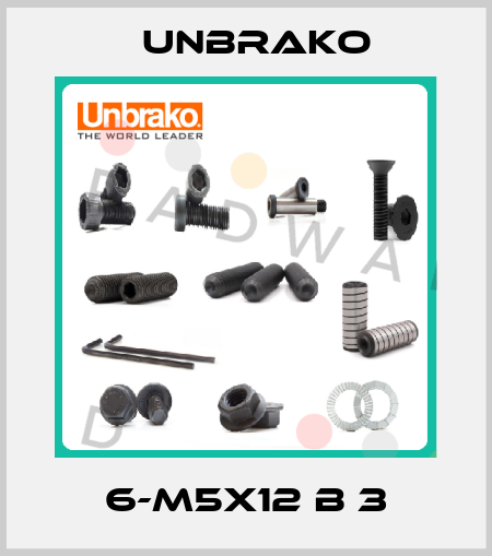  6-M5x12 B 3 Unbrako