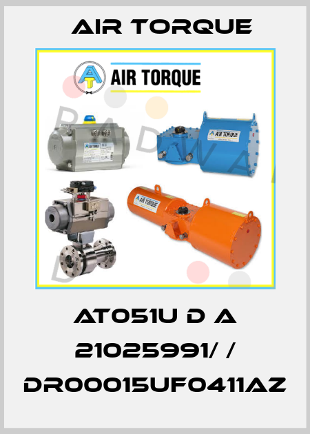 AT051U D A 21025991/ / DR00015UF0411AZ Air Torque