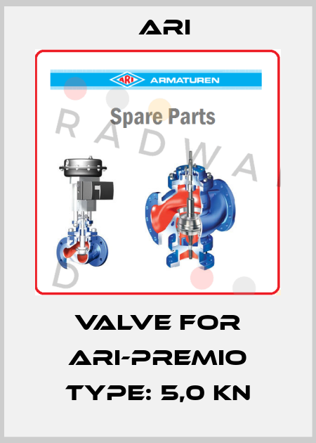 Valve for ARI-PREMIO Type: 5,0 kN ARI