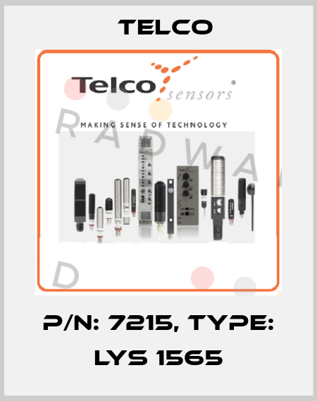p/n: 7215, Type: LYS 1565 Telco
