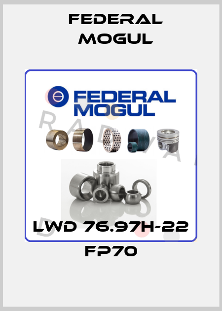 LWD 76.97H-22 FP70 Federal Mogul
