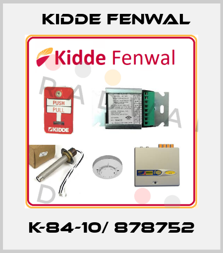 K-84-10/ 878752 Kidde Fenwal