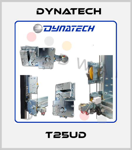 T25UD Dynatech