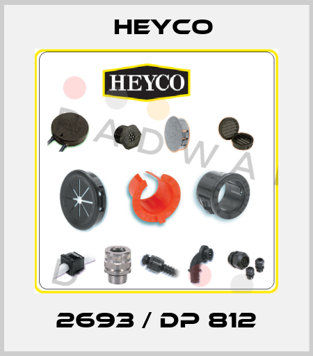2693 / DP 812 Heyco