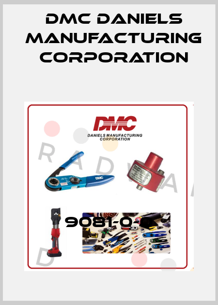 9081-0-0 Dmc Daniels Manufacturing Corporation