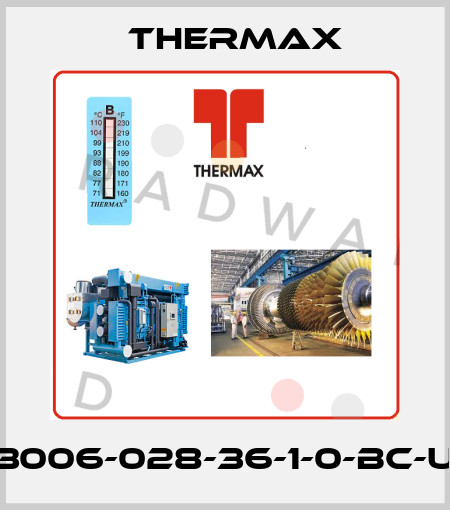 3006-028-36-1-0-BC-U Thermax