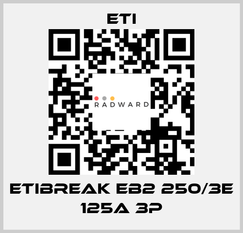 ETIBREAK EB2 250/3E 125A 3p Eti