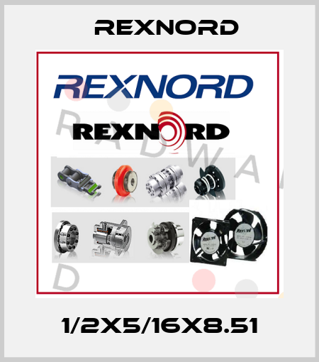 1/2X5/16X8.51 Rexnord