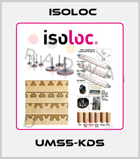 UMS5-KDS Isoloc