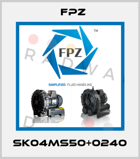 SK04MS50+0240 Fpz