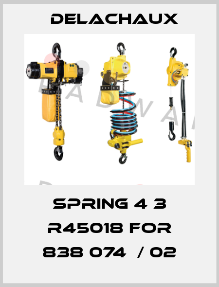  spring 4 3 R45018 for 838 074  / 02 Delachaux