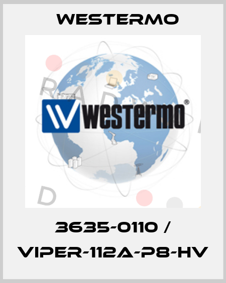 3635-0110 / Viper-112A-P8-HV Westermo