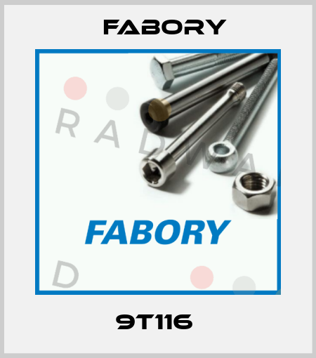 9T116  Fabory