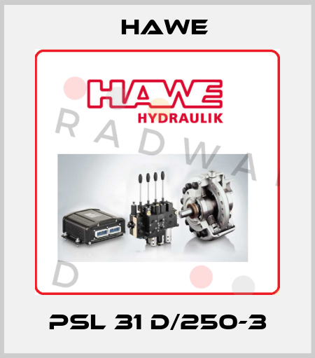 PSL 31 D/250-3 Hawe