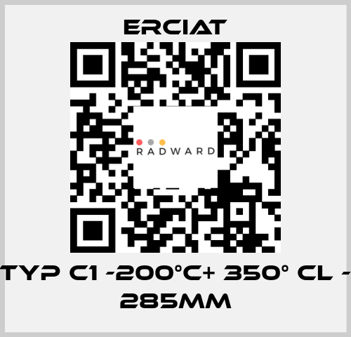 TYP C1 -200°C+ 350° CL - 285MM ERCIAT