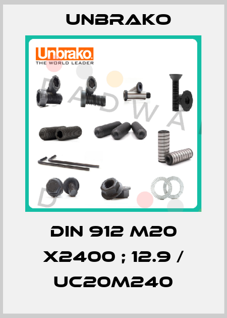 DIN 912 M20 x2400 ; 12.9 / UC20M240 Unbrako