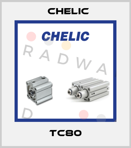 TC80 Chelic