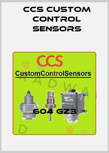 604 GZ3 CCS Custom Control Sensors