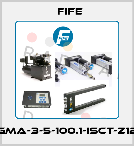 GMA-3-5-100.1-ISCT-Z12 Fife