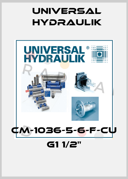 CM-1036-5-6-F-CU G1 1/2" Universal Hydraulik