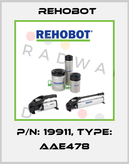 p/n: 19911, Type: AAE478 Rehobot